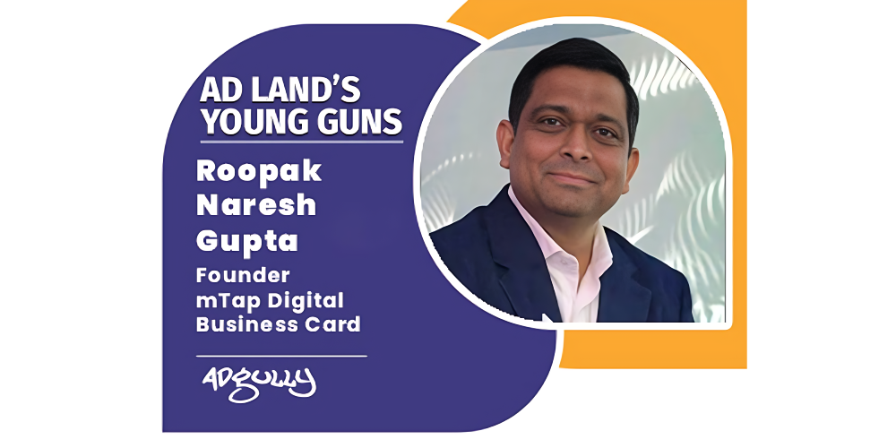 Mr. Roopak Gupta, Founder, mTap Digital Business Cards